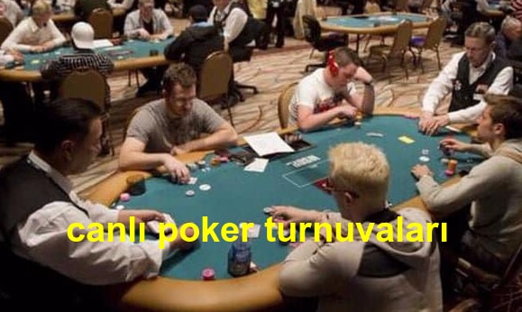 canlı poker turnuvaları ne zaman